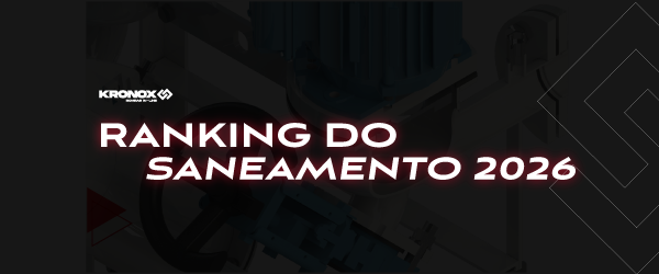 Tratamento de esgoto no Brasil em 2026: análise dos indicadores do Ranking do Saneamento